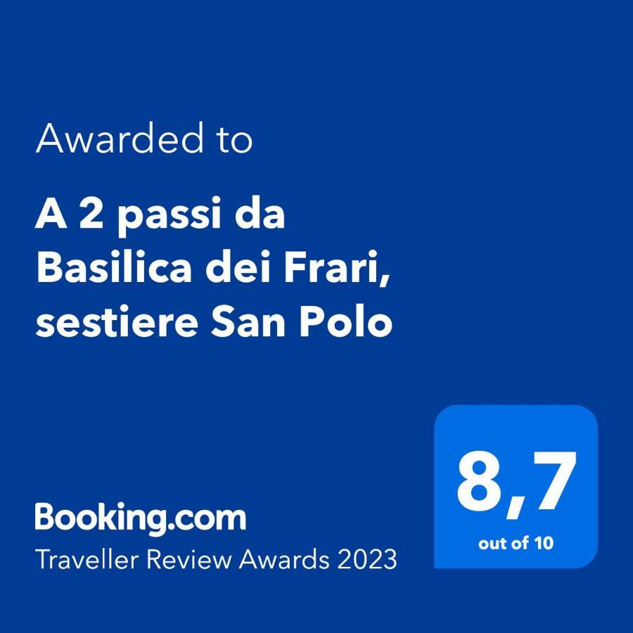 A 2 Passi Da Basilica Dei Frari, Sestiere San Polo Apartment Venice Luaran gambar